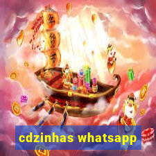 cdzinhas whatsapp